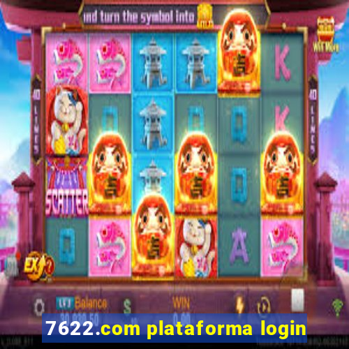 7622.com plataforma login